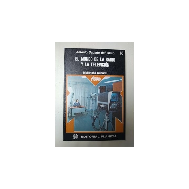 El mundo de la la radio y la television